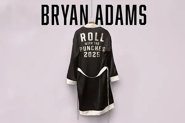 Bryan Adams - Roll With The Pounches Tour