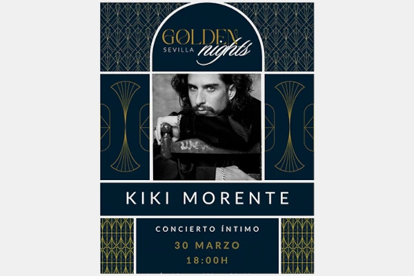 Kiki Morente - Golden Nights Sevilla