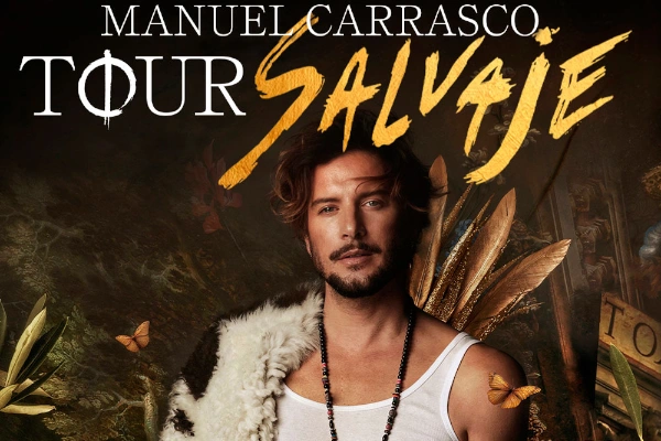 Manuel Carrasco - Tour Salvaje