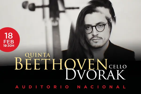 Quinta de Beethoven & Violonchelo de Dvořák