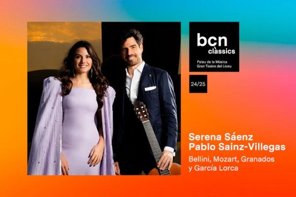 Serena Sáenz y Pablo Sainz-Villegas - Bcn Clàssics